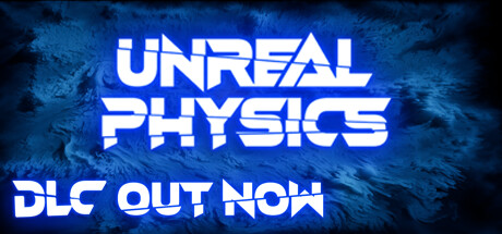 Unreal Physics banner