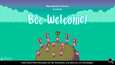 A screenshot of Bee Welcome!