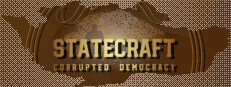 Statecraft: Corrupted Democracy