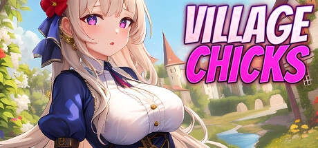 VILLAGE CHICKS cover art