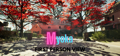 Myoka: First Person View banner