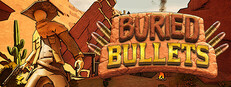 Buried Bullets