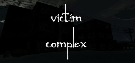 Victim Complex