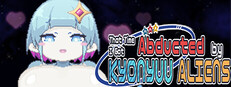 That Time I Got Abducted by KYONYUU ALIENS