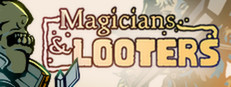 Magicians & Looters