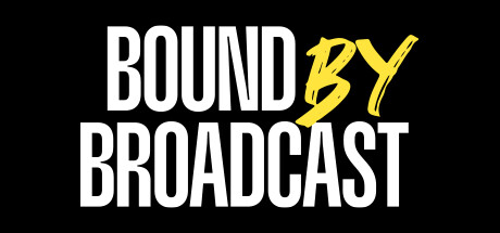 Bound By Broadcast Cover Image