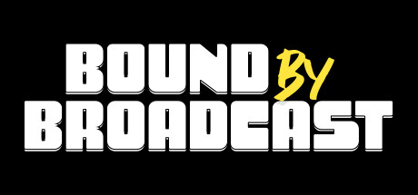 Bound By Broadcast Cheat Engine/CT