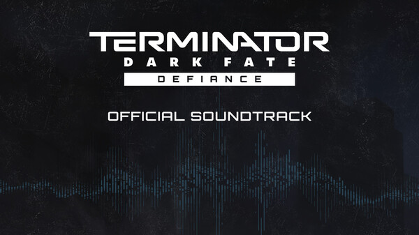 Terminator: Dark Fate - Defiance Soundtrack