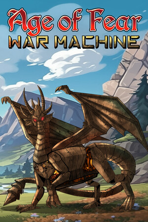 Age of Fear 5: War Machine