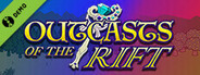 Outcasts of the Rift Demo