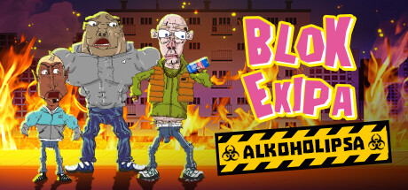 Blok Ekipa: Alkoholipsa