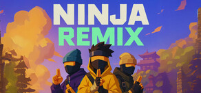 Ninja Remix
