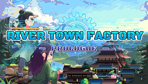 River Town Factory: Prologue on Steam