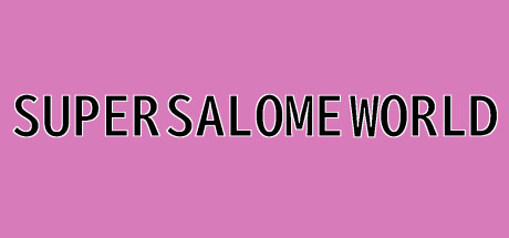 SUPER_SALOME_WORLD cover art