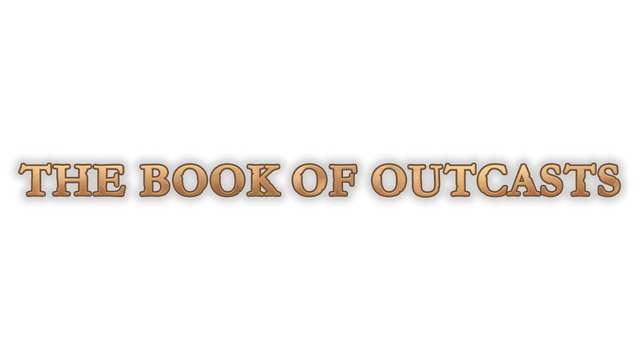 The Book of Outcasts