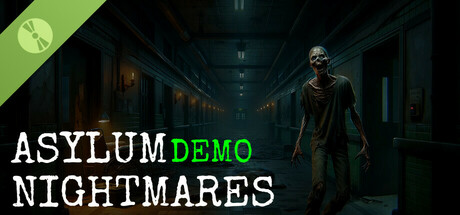 Asylum Nightmares Demo cover art