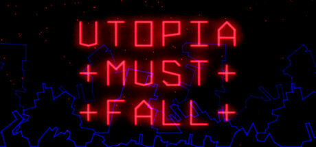 Utopia Must Fall technical specifications for computer