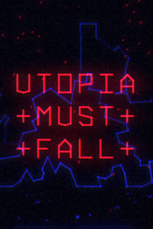 Cover art of Utopia Must Fall