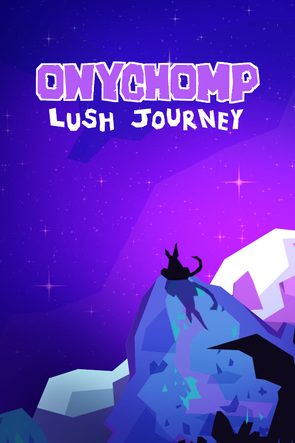 Onychomp : Lush journey