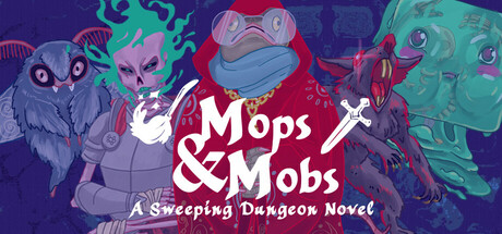 Mops & Mobs: A Sweeping Dungeon Novel cover art