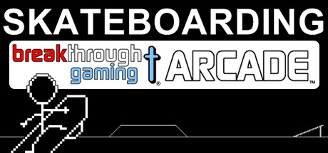 Skateboarding: Breakthrough Gaming Arcade banner