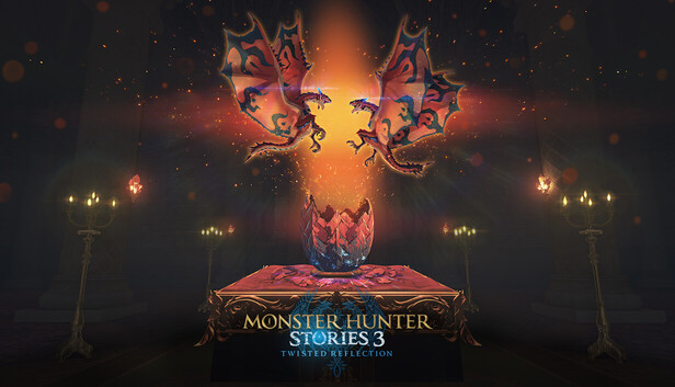 MONSTER HUNTER STORIES 3: TWISTED REFLECTION
