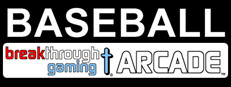 Baseball: Breakthrough Gaming Arcade