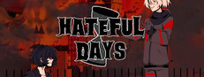 Hateful Days