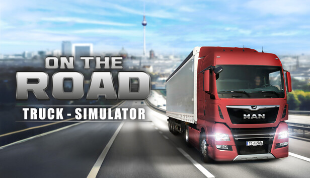On The Road – Truck Simulator