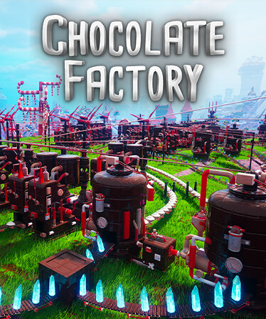 Chocolate Factory