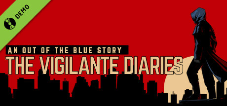 The Vigilante Diaries Demo banner