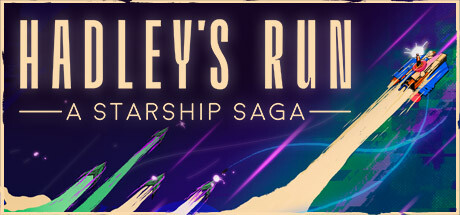 Hadley's Run: A Starship Saga Cover Image