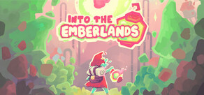 漫遊祕境 - Into the Emberlands