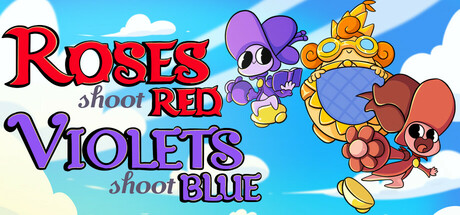 Roses Shoot Red, Violets Shoot Blue