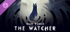 Rain World: The Watcher
