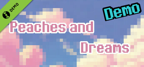Peaches and Dreams Demo game cover