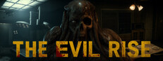 The Evil Rise