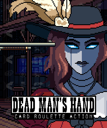 DEAD MAN'S HAND: Card Roulette Action