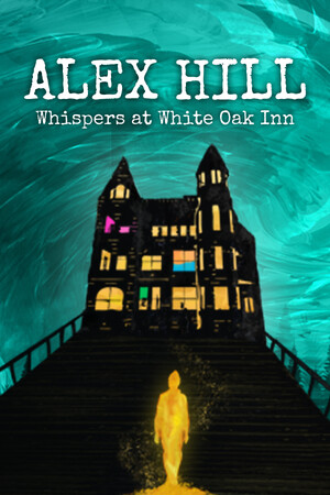 Cover art of Alex Hill: Whispers at White Oak Inn