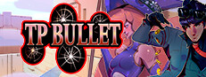 TP Bullet