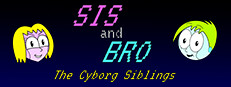 SIS and BRO: The Cyborg Siblings cover