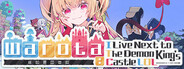 Warota: I Live Next to The Demon King's Castle LOL