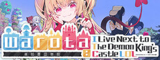 Warota: I Live Next to The Demon King's Castle LOL Banner