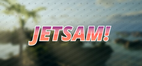 Jetsam! banner