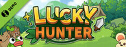 Lucky Hunter Demo
