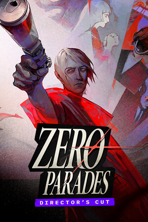 ZERO PARADES: Directors Cut cover art
