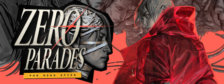 ZERO PARADES: For Dead Spies cover art