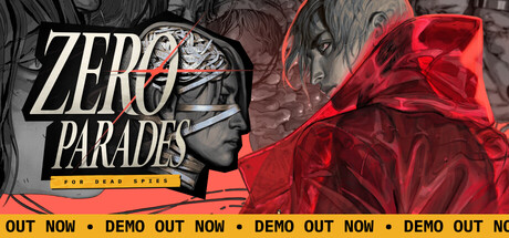 ZERO PARADES: For Dead Spies