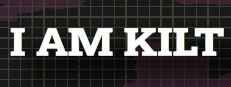I AM KILT