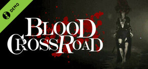 Blood Crossroad Demo